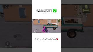 Car 🚙 Myth ✅ bgmimyths myths pubgmobilemyth mythbusters myths [upl. by Assirehs382]