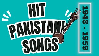 HIT PAKISTANI SONGS 19481959 [upl. by Aidnis910]