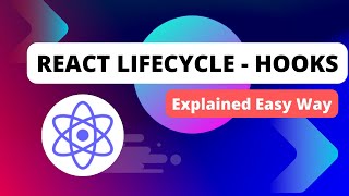 React Functional Component Lifecycle Hooks Explained  useEffect Hooks  Lifecycle methods in React [upl. by Hazel]