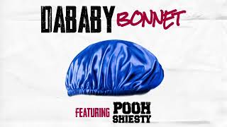 DaBaby  BONNET Feat Pooh Shiesty Clean [upl. by Cayla]