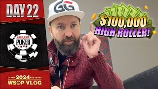 CONTROVERSIAL RULING in the 100000 HIGH ROLLER  Daniel Negreanu 2024 WSOP VLOG Day 22 [upl. by Ball]