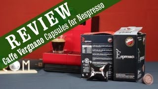 Caffe Vergnano Espresso Capsules for Nespresso  Review and Overview [upl. by Eidnarb]