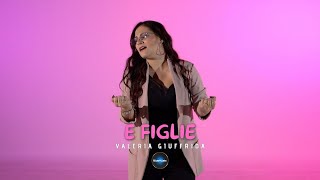 Valeria Giuffrida  E Figlie Video Ufficiale 2024 [upl. by Casimir879]