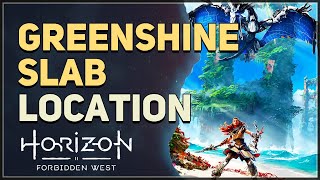 Greenshine Slab Location Horizon Forbidden West [upl. by Fatsug]