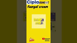 CIPLA GENERIC ANTI FUNGAL CREAM BRANDS IN INDIA fungle medicine cream generic genericdrugs [upl. by Ayn798]