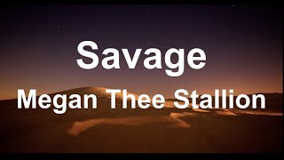 Megan Thee Stallion  Savage Lyrics Clean Version [upl. by Mun]