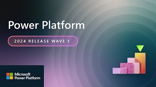 Power Platform 2024 Release Wave 1 Release Highlights [upl. by Asiilanna426]