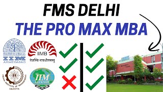 FMS Delhi has got NO CHILL  Better than IIM ABC Lets Find Out  MBA Karlo [upl. by Hershell]