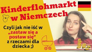 Kinderflohmarkt w Niemczech  czyli jak ogarnąć wyposażenie dla dziecka nie za miliony monet [upl. by Tades478]