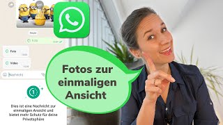 WHATSAPP EINMALANSICHT ANLEITUNG  2024 [upl. by Afira701]