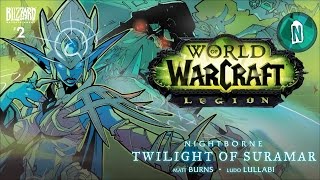 World of Warcraft Legion Animated Comic  Nightborne Twilight of Suramar 2 [upl. by Kashden]