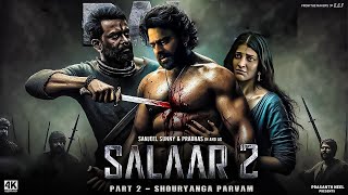 Salaar Part 2 Full Movie In Hindi Dubbed  Prabhas Prithviraj S Shruti Haasan  2024 New Released [upl. by Berkie]