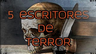 Los 5 escritores de terror más fantástico [upl. by Yecam]