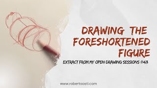 How To Draw The Foreshortened Figure [upl. by Divan]