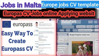 Jobs in Malta Europass CV ll online Applying Jobs website ll Maltapark SaluPunjabi [upl. by Fairbanks]