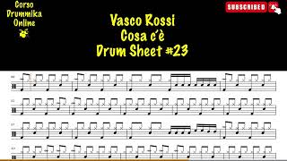 Vasco Rossi Cosa ceÌ€ DRUM TRANSCRIPTION DRUM SHEET SPARTITO BATTERIA 23 [upl. by Palladin]