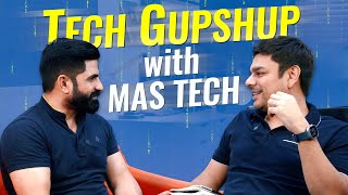 Tech Gup Shup with MASTECHOfficial [upl. by Macri516]