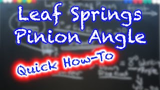 Leaf Springs Pinion Angle Explained [upl. by Leroj612]