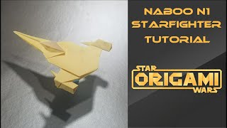 Star Wars Origami Tutorial Naboo N1 Starfighter [upl. by Maris]