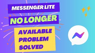 Messenger Lite No Longer Available Problem Solved [upl. by Yennej426]