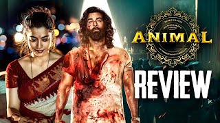 Animal Review  Ranbir Rashmika Anil Kapoor  Sandeep Reddy The Filmy Fellow [upl. by Bagley]