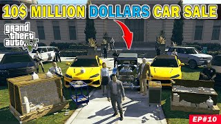 GTA V  10 MILLION DOLLARS CAR SALE🤑  AND BUY NEW SUPER CAR 10 gta [upl. by Schmitz946]