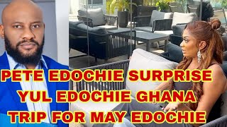 PETE EDOCHIE SURPRISE YUL EDOCHIE GHANA TRIP TO MEET MAY EDOCHIE IN GHANA [upl. by Ilam]