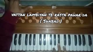 Vattan lambiyan te rasta pahar da on Harmonium Male  Female  very easy tutorials [upl. by Naellij]