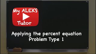 Applying the percent equation Problem type 2 [upl. by Inihor207]