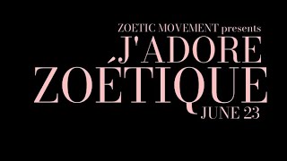 Jadore Zoetique by Zoetic Movement 2023 [upl. by Marybeth]