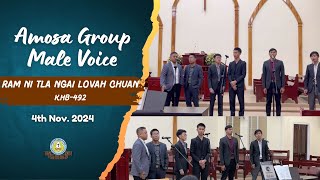 AMOSA GROUP MALE VOICE  RAM NI TLA NGAI LOVAH CHUAN  2024 [upl. by Krock]