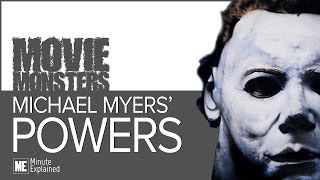 Michael Myers POWERS Explained [upl. by Hcirteid61]