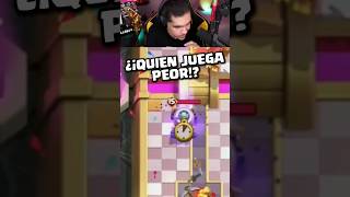 Quien JUEGA PEOR Clash Royale 🤣😅 clashroyale shorts [upl. by Windy]