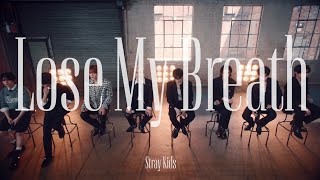 STRAY KIDS LOSE MY BREATH SKZ VER LIVE VIDEO 1HOUR LOOP 스트레이 키즈 버전 라이브 1시간 [upl. by Terence]