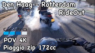 RideOut Den Haag  Rotterdam  Piaggio Zip 172cc  POV Ride  4K  SundayFunday Vlog  2 [upl. by Ardel]