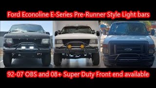 Ford Econoline Prerunner style light bar  Available for 9207 amp 0814 Eseries vans [upl. by Sauncho]