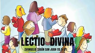 Lectio divina Evangelio del domingo 5 de mayo 2024 [upl. by Elena881]