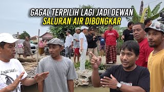 GAGAL TERPILIH LAGI JADI DEWAN  SALURAN AIR DIBONGKAR  KDM TURUN TANGAN [upl. by Folly]