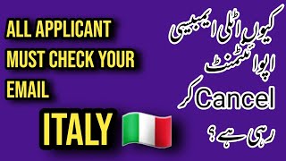 Italy Embassy Q Appointment Cancel kr ri hy  YE b ek Waja ho sakti hy  Italy Family Reunion Visa [upl. by Patin]