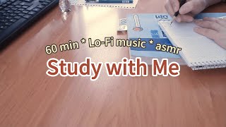 Study With Me 60 Min no break Lofi ASMR  real time｜motivation [upl. by Ennaitsirhc850]