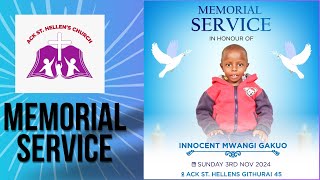 MEMORIAL SERVICE MASTER INNOCENT MWANGI GAKUO 3rd NOV [upl. by Ydnelg]