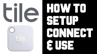 How To Set up Tile Key Finder  Tile Mate How To Set up Use Connect Activate Instructions Guide [upl. by Ahsieym36]