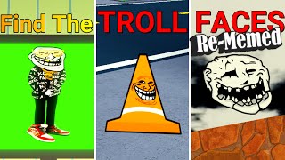 Find the Troll Faces ReMemed Part 3 Roblox [upl. by Rodger]