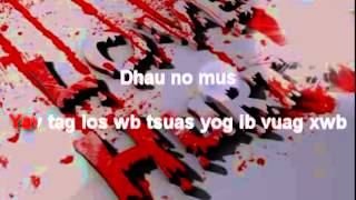 hlub mob tub yaj by LosWing karaoke Instrumental [upl. by Eliathas187]