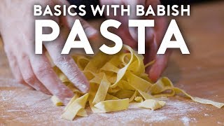 Pasta  Basics with Babish [upl. by Bills]