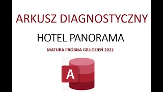 Matura informatyka 2023  Matura próbna CKE grudzień 2022  Zadanie 5  HOTEL PANORAMA [upl. by Nnylimaj]