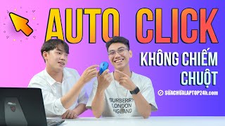 Hướng dẫn tải và sử dụng Auto Click không chiếm chuột trên máy tính mới nhất 2022 [upl. by Jasmina]