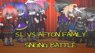 sl vs afton family singing Battlegachafnafsinging battle [upl. by Tayler252]