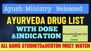 Ayush Ministry Released Essential Ayurveda Drug List For🔥 All Bams Doctors And Studnents [upl. by Atidnan279]