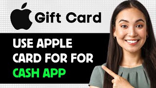 How To Use Apple Gift Card For Cash App 2024 Step By Step Guide [upl. by Namas182]